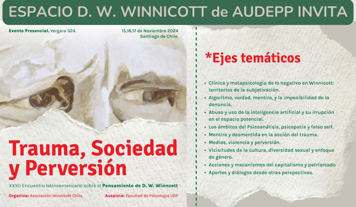 XXXII Encuentro Latinoamericano sobre el Pensamiento de D. W. Winnicott