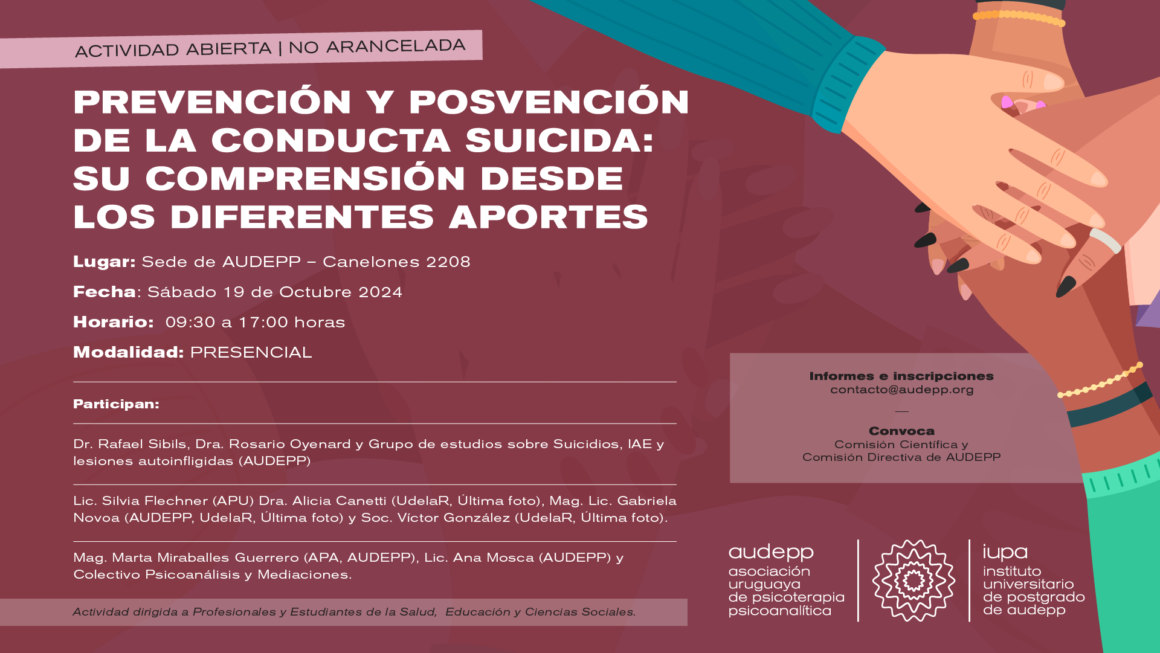 “Prevención y Posvención de la Conducta Suicida: Su Comprensión desde los Diferentes Aportes”