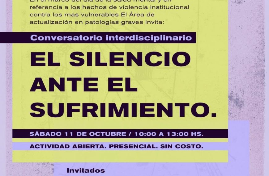 Conversatorio interdisciplinario: el silencio ante el sufrimiento