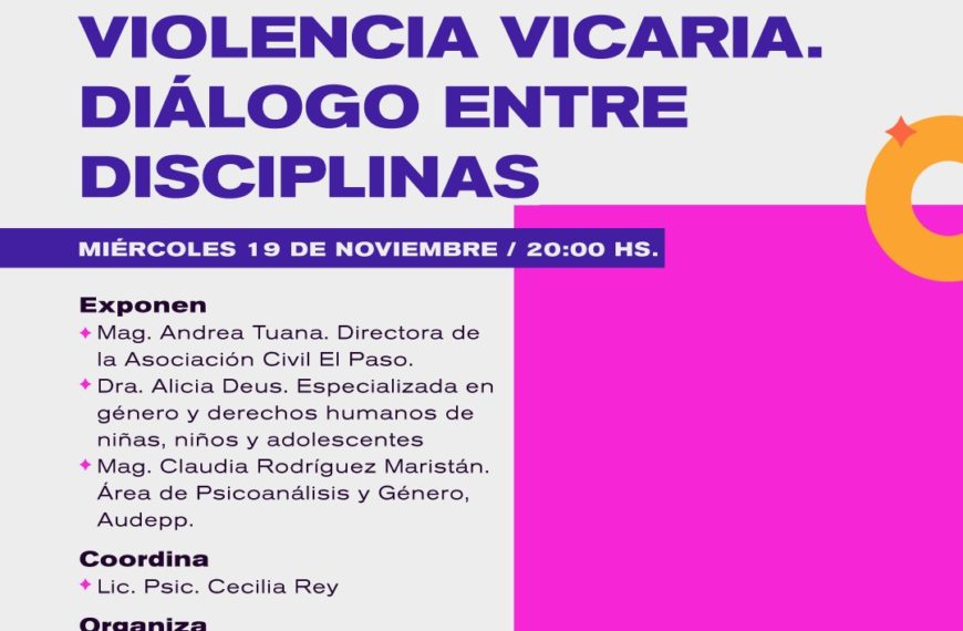 Los efectos de la violencia vicaria. Diálogo entre disciplinas.