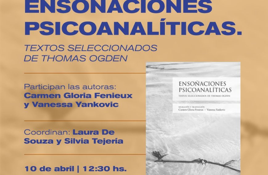 Presentación del libro Ensoñaciones Psicoanalíticas
