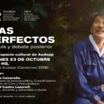 «Días Perfectos» Invita Espacio&hellip;